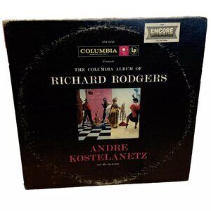 André Kostelanetz The Columbia Album Of Richard Rodgers (Vinyl, 1978, 2X LP) CSP